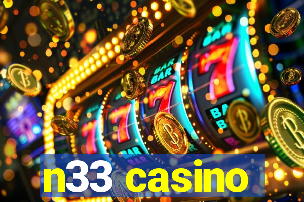 n33 casino